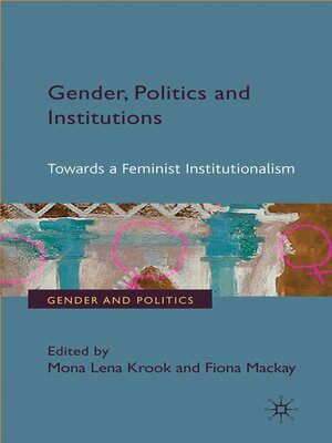 cover image of Gender, Politics and Institutions